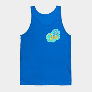 Be rad Tank Top